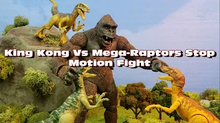 King Kong Vs Mega Raptors Stop Motion Fight