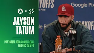 Jayson Tatum Postgame Press Conference | Round 2 Game 5 vs. Cleveland Cavaliers