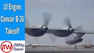 10 Engine Convair B-36 takeoff