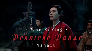 Wen Kexing ~Derniere Danse || Word Of Honor || Shan He Ling