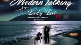 Modern Talking Lady Lai instrumental reprise 2015 by Truskawa