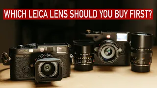 Which Leica lens should you buy first?