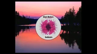 Dan Balan feat. Люся Чеботина - Balzam #Music 2019
