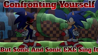 Confronting Yourself But Sonic HD And Sonic EXE HD Sing It +Utau