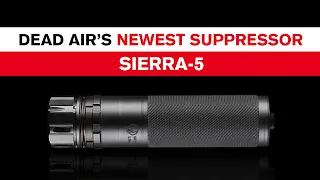 Best New AR-15 Suppressor? Dead Air Sierra-5 556 Rifle Silencer Review