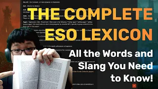 The COMPLETE ESO Lexicon - All Vocabulary & Slang You Need To Know! | The Elder Scrolls Online