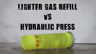 Lighter Gas Refill vs 500 Ton Hydraulic Press