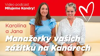 10. Jana a Karolína z Canaria Travel: Zájezdy se změnily, dnes více dovolených "šijeme" na míru