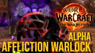 THE WAR WITHIN ALPHA!!! COVERING AFFLICTION WARLOCK | HERO TALENTS - HELLCALLER, SOUL HARVESTER