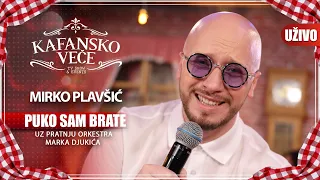 MIRKO PLAVSIC - PUKO SAM BRATE | UZIVO | (ORK.MARKA DJUKICA) | KAFANSKO VECE | 2023