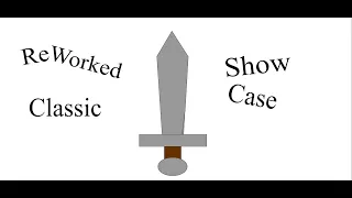 Reworked Classic Showcase