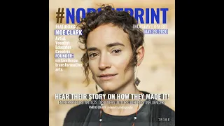 #NOBLUEPRINT ft.  Moe Clark | Artist/Vocalist/Educator/Creatrix/Founder - nistamîkwan (EP.6)