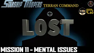 Starship Troopers: Terran Command - Mission 11 - Mental Issues