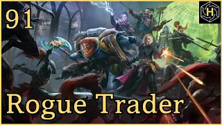 Warhammer 40,000: Rogue Trader - Episode 91: Emelina