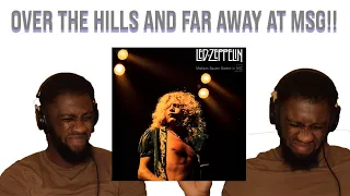 IM BACK AT MSG!!!! Led Zeppelin - Over The Hills And Far Away LIVE at Madison Square Gardens