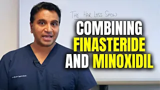 Combining Finasteride and Minoxidil Therapies