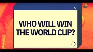 #BarçaWorldCup Quiz 1 | Who will win the world cup?