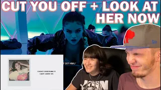 SELENA GOMEZ - CUT YOU OFF + LOOK AT HER NOW (COUPLE REACTION + RARE ALBUM DISCUSSION)