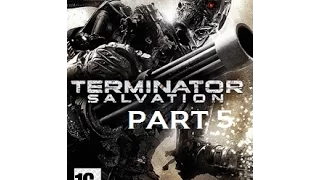 TERMINATOR : SALVATION // HD GAMEPLAY : PS3/XBOX 360/PC ► ► Walkthrough : PART 5 (Chapter 2)