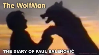 The Wolf Man -The Diary of Paul Balenovic | BBC documentary | Velebit