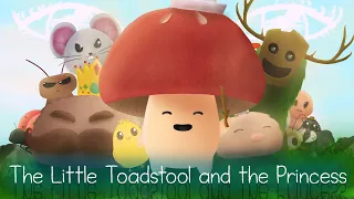 The Little Toadstool and the Princess - Animated Short Film