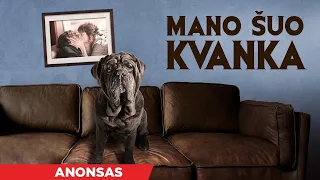 MANO ŠUO KVANKA (My Stupid Dog) Lithuanian trailer