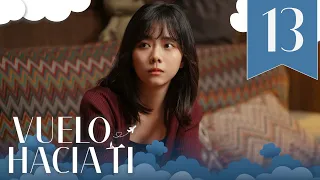 【SUB ESPAÑOL】 ▶Drama: Vuelo Hacia Ti - Flight To You (Episodio 13)