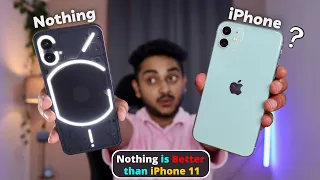 Nothing phone 1 is Better than iPhone 11? | iPhone 11 Vs Nothing Phone 1 | Camera, Battery, Gaming..