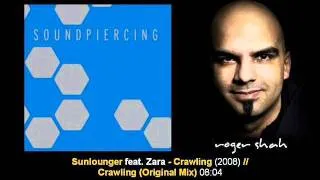 Sunlounger feat. Zara - Crawling (Original Mix)