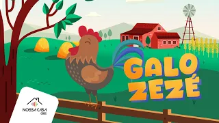 Galo Zezé | Animais da Fazendinha | Nossa Casa Kids