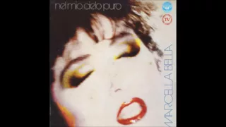 Nel mio cielo puro( album completo)- Marcella Bella, 1984