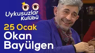 Okan Bayülgen ile Uykusuzlar Kulübü | 25 Ocak 2020 - Cem Yılmaz - Demet Evgar - Sıfır Bir