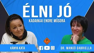 Élni jó - Kánya Kata és Dr. Mangó Gabriella (Klubrádió)