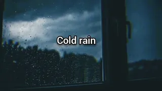 Cold rain/Ambience