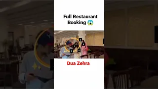 Dua Zehra Ky Liye Pora Restaurant Book Karwaya 😱 #duazehra #duazahra #shorts #short