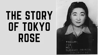 The Story Of Tokyo Rose - Japan's Infamous WW2 Propaganda Broadcaster