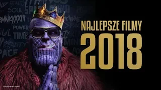 Najlepsze zagraniczne filmy 2018 roku!