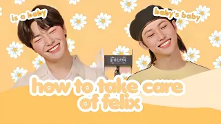 [ JEONGLIX ] how to take care of felix a guide by jeongin 🍼