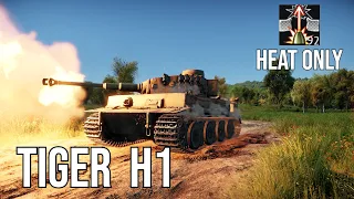 Tiger H1 HEAT only challenge! Endure the suffering