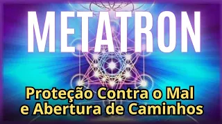 ☀️ Poderosa Oração do Arcanjo METATRON para Proteção contra todo Mau e Abertura dos Caminhos