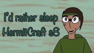 I’d rather sleep meme - HermitCraft Big Eyes Crew finale animatic