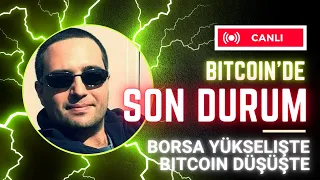 Bitcoin'de Son Durum - CANLI TEKNİK ANALİZ VE SCALPING-