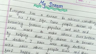 Essay on 'my dream' in english || My dream short essay