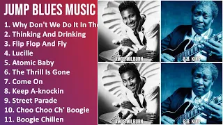 JUMP BLUES Music Mix - Lowell Fulson, Amos Milburn, Big Joe Turner, B.B. King - Why Don't We Do ...