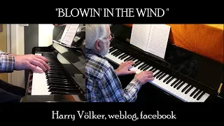 BLOWIN' IN THE WIND - Bob DYLAN - piano - Harry Völker