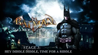 Batman: Arkham Asylum (Gameplay Walkthrough) - Stage 3: Hey Diddle Diddle, Time for a Riddle