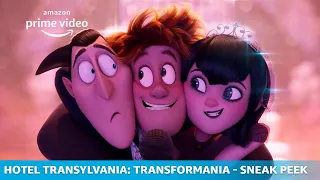 Hotel Transylvania: Transformania - Sneak Peek | Amazon Original