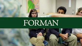 Forman School – Introductory Video