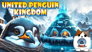 United Penguin Kingdom: Huddle up New Prologue First Look!