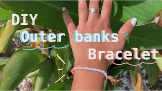 ✰ DIY Outer banks inspired bracelet| easy ✰